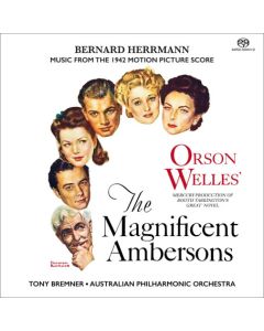 The Magnificent Ambersons (Music From 1942 Motion Picture Score)