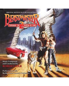 Beastmaster 2: Through The Portal Of Time (Original Motion Picture Soundtrack)