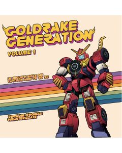 Goldrake Generation - Volume 1