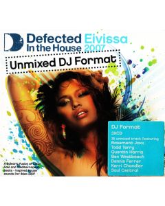 Defected In The House - Eivissa 2007 (Unmixed DJ Format)