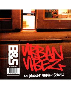 B&S Magazine: Urban Vibes - 40 Bangin' Urban Jointz