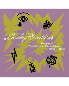 Lovely Creatures (The Best Of Nick Cave And The Bad Seeds) (1984 – 2014)