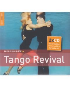 The Rough Guide To Tango Revival