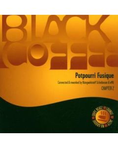 Black Coffee Chapter 2: Potpouri Fusique