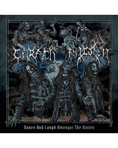 Dance And Laugh Amongst The Rotten