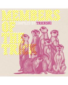 Members Of The Trick