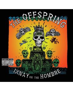 Ixnay On The Hombre