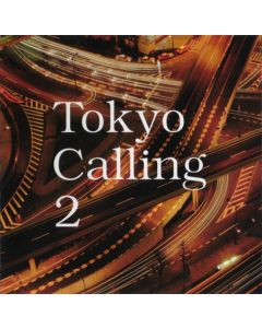Tokyo Calling 2