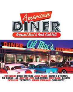 American Diner - Original Soul & Rock And Roll