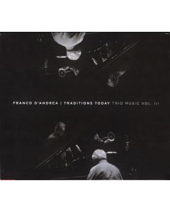 Traditions Today (Trio Music Vol. III)