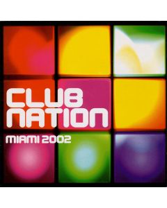 Club Nation Miami 2002