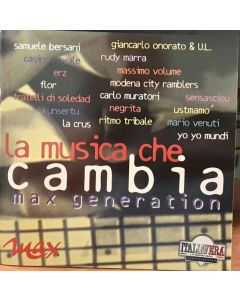La Musica Che Cambia Max Generation