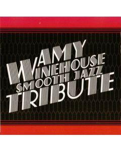 Amy Winehouse Smooth Jazz Tribute