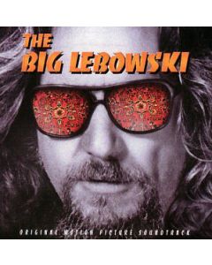 The Big Lebowski (Original Motion Picture Soundtrack)