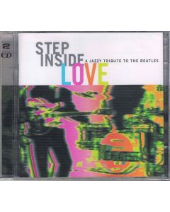 Step Inside Love - A Jazzy Tribute To The Beatles