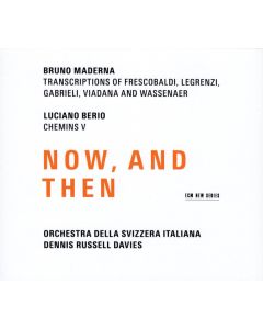 Now, And Then