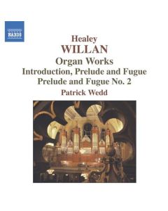 Organ Works - Introduction, Prelude And Fugue, Prelude And Fugue No. 2