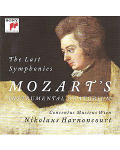 The Last Sinfonies  Mozart's Instrumental Oratorium