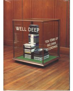 Well Deep (Ten Years Of Big Dada Recordings)