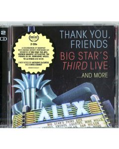 Thank You, Friends: Big Star's Third Live...And More