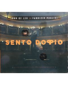 Sento Doppio [Musiche Dell'Errore E Altri Fonosimbolismi Antiregime]