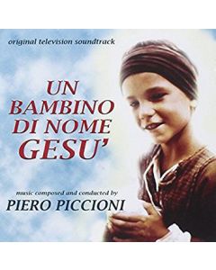 Un Bambino Di Nome Gesu' (Original Television Soundtrack)
