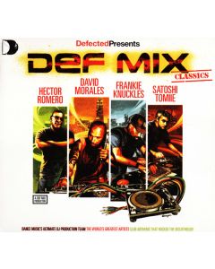 Defected Presents Def Mix Classics
