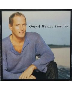 Only A Woman Like You