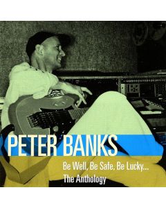 Be Well, Be Safe, Be Lucky... The Anthology