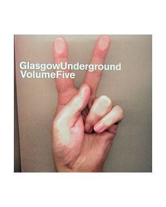 Glasgow Underground Volume Five