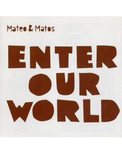 Enter Our World