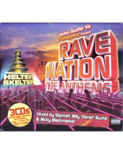 Helter Skelter Vs Raindance Present Rave Nation The Anthems