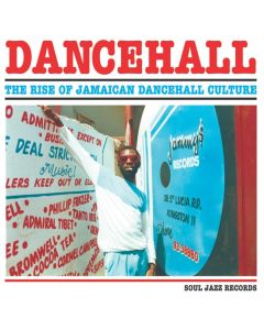 Dancehall: The Rise Of Jamaican Dancehall Culture