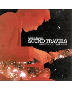 Sound Travels (A Restless Soul Production)