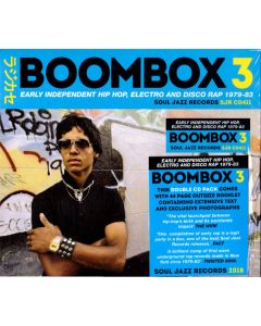 Boombox 3 (Early Independent Hip Hop, Electro And Disco Rap 1979-83)