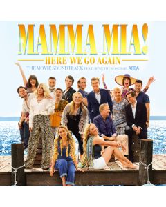 Mamma Mia! Here We Go Again (The Movie Soundtrack Featuring The Songs Of ABBA)