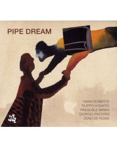 Pipe Dream