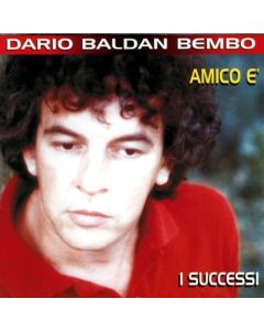I Successi - Amico E'