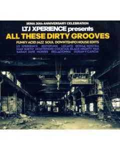 All These Dirty Grooves (Funky Acid Jazz Soul Downtempo House Edits)