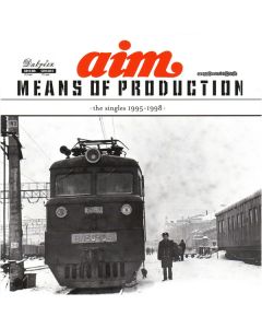 Means Of Production (The Singles 1995 - 1998)