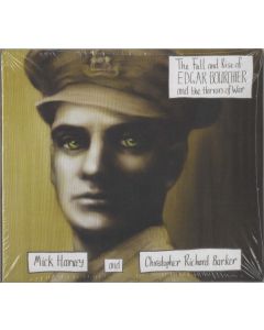 The Fall And Rise Of Edgar Bourchier And The Horrors Of War