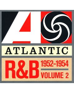 Atlantic R&B 1947-1974 - Volume 2: 1952-1954