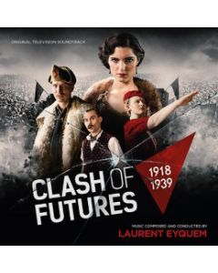 Clash Of Futures (1918-1939) (Original Television Soundtrack)