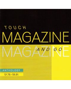 Touch And Go : Anthology 01.78-06.81