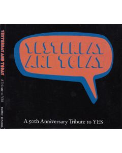 Yesterday And Today - A 50th Anniversary Tribute To Yes