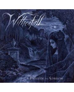 A Prelude To Sorrow
