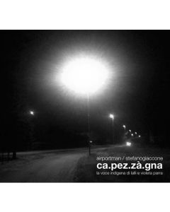 Ca.pez.zà.gna - La voce indigena di Lalli e Violeta Parra