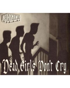 Dead Girls Don't Cry