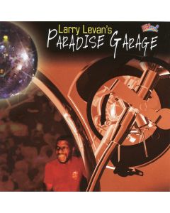 Larry Levan's Paradise Garage
