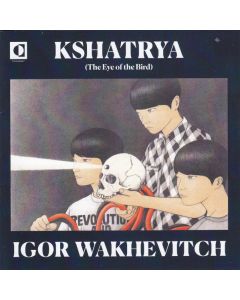 Kshatrya (The Eye Of The Bird)